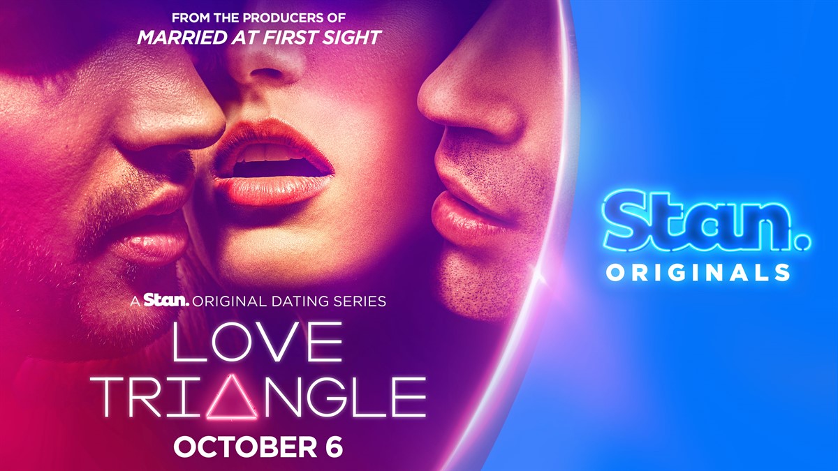 Stan Australia launches a new controversial dating show Love Triangle